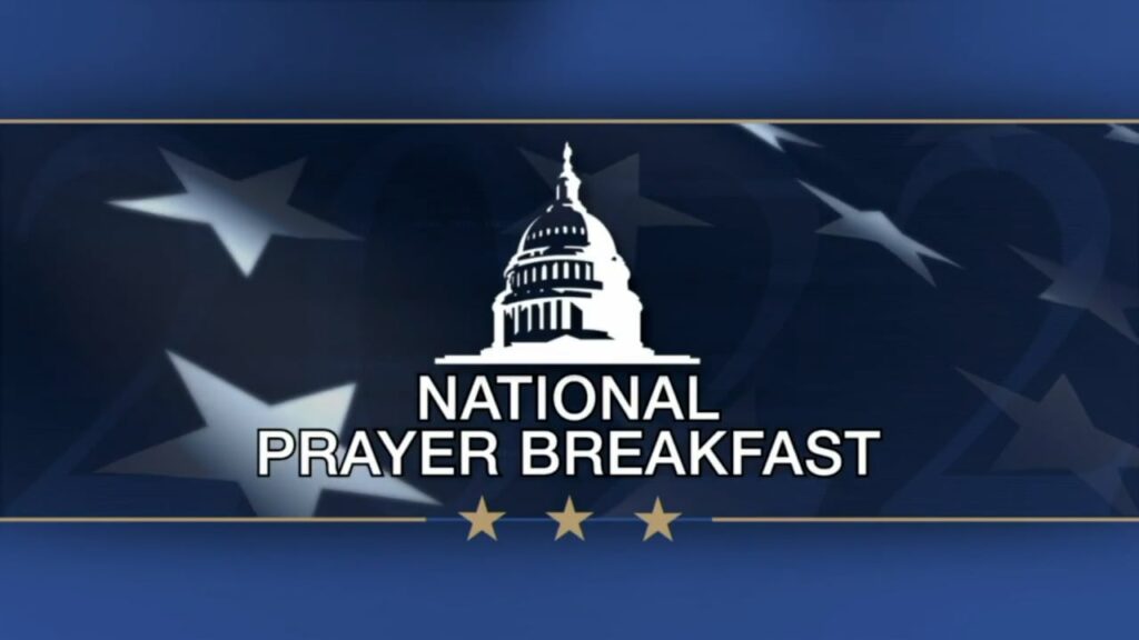 National Prayer Breakfast 2022 Fellowship Foundation