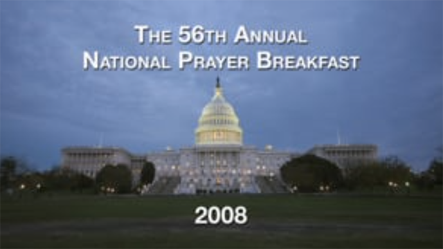 National Prayer Breakfast 2008